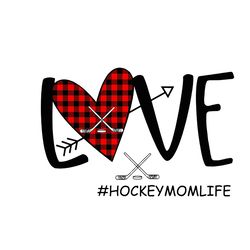 love hockey mom life svg, mother's day svg, mom svg, happy mother's day svg, mother's day t-shirt svg, png dxf eps pdf
