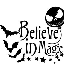 jack skellington believe in magic svg, nightmare before christmas svg, halloween svg, cartoon svg, jack and sally svg