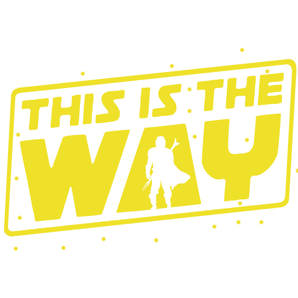 This Is The Way 3.png