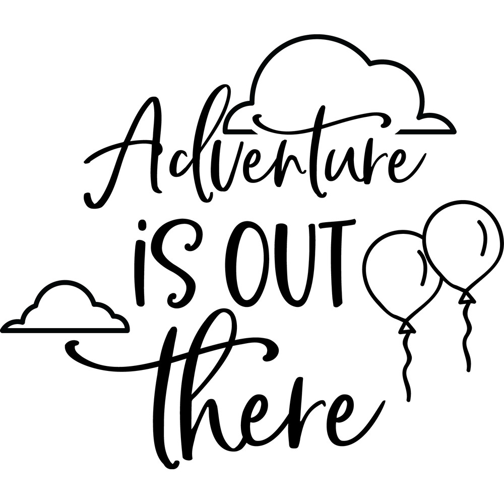 adventure is out there.png