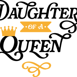 daughter of a queen svg, princess quote svg, princess svg, princess crown svg, little girl svg, instant download