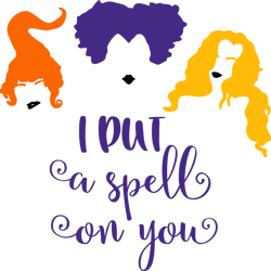 i put a spell on you svg, hocus pocus svg, sanderson hair svg, sanderson sister svg, halloween svg, instant download