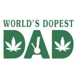 World's Dopest Dad Svg, Weed Svg, Father's Day Svg, Daddy Svg, Dad Shirt, Father Gift Svg, Instant Download