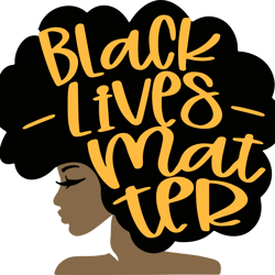 Woman Black Lives Matter Svg, Junteenth Svg, Black History Svg, Independence Day Svg, Freedom Svg, Digital Download