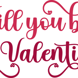 will you be my valentine png, valentine's day png, love png, valentine's day t-shirt design, retro valentine's day png