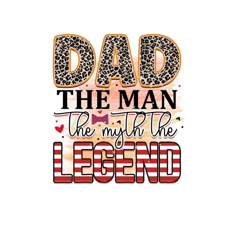 Rms0013-3 dad the man the myth the legend.png