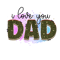 Rms0013-12 i love you dad.png