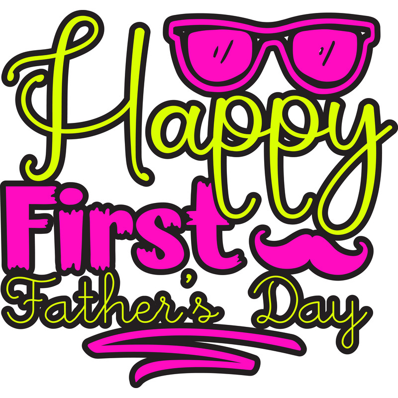 Happy First Fathers Day.png