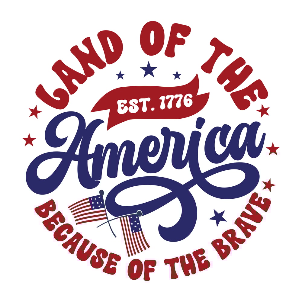 Land of the free america est. 1776 because of the brave-01.png