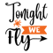 Tonight we fly.png