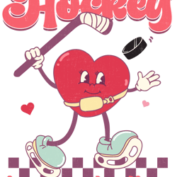 hockey is my valentine png, valentine's day png, cute valentine's day sublimation design, retro valentine's day png