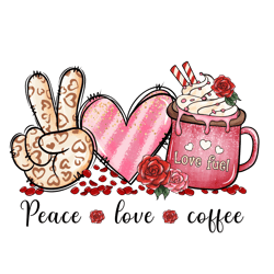 peace love coffee png, valentine's day coffee png, valentines coffee sublimation design, retro valentine's day png