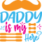 Daddy is my here.png