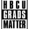 HBCU GRADS MATTER.jpg