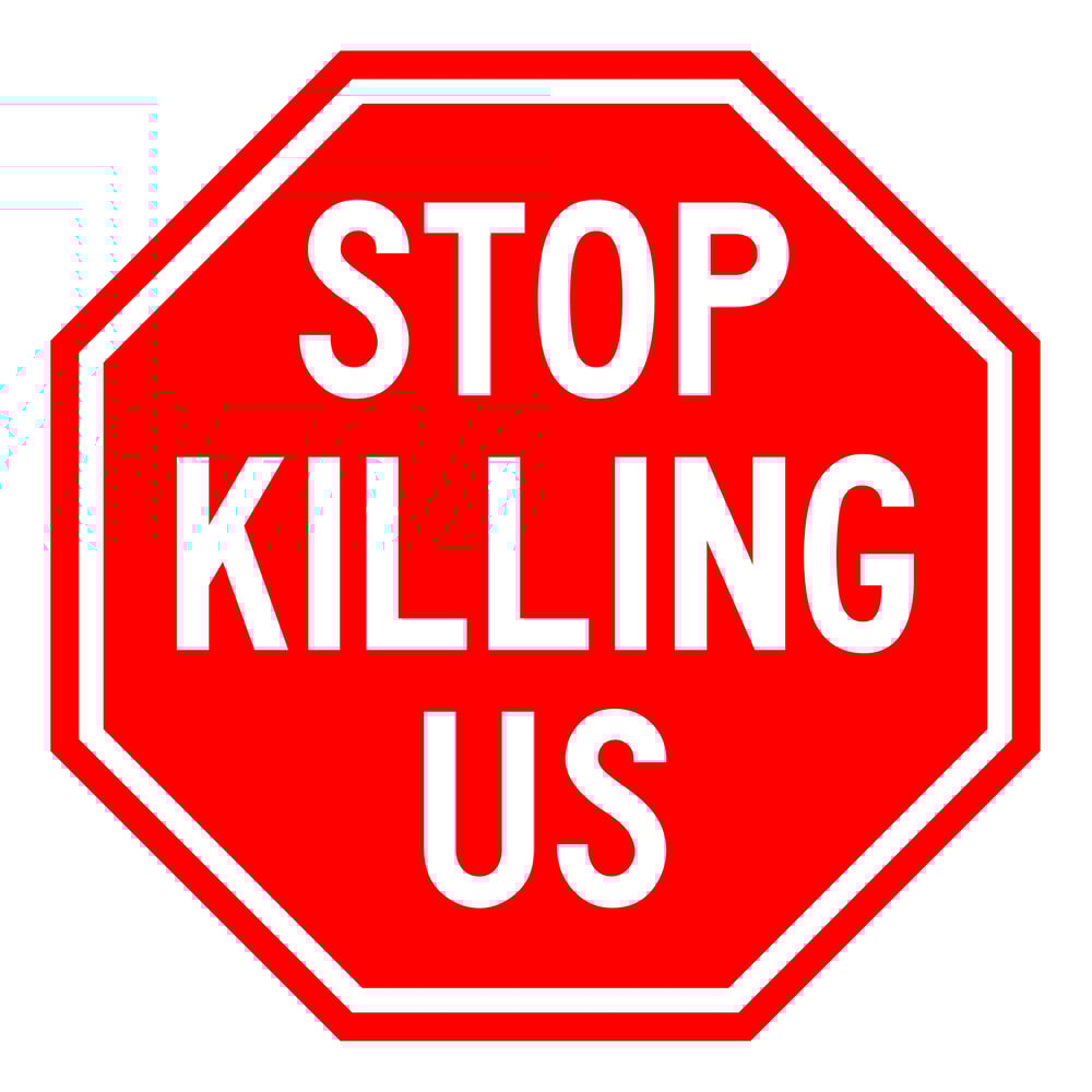 STOPKILLINGUS.jpg