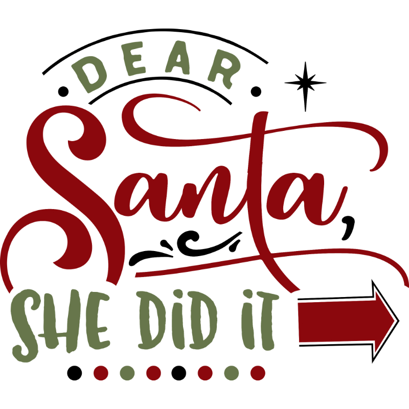 Dear Santa she did it.jpg