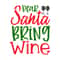 dear santa Bring Wine-01.jpg