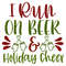 I RUN ON BEER HOLIDAY CHEER-01.jpg