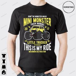 doin the monster mash mini monster truck maniac doristino awesome shirts