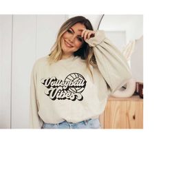 volleyball vibes sweatshirt, game day volleyball,game day sweatshirt, volleyball,volleyball mom,christmas gift for mom,