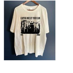 catch me if you can t-shirt, catch me sweater, catch me hoodie, retro t-shirt, spooky sweatshirt, short sleeve t-shirt,