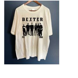 dexter shirt, dexter movie shirt, dexter movie, dexter sweatshirt, dexter hoodie, short sleeve shirt, vintage shirt, ret