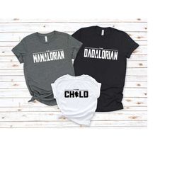 mamalorian dadalorian and the child shirt, mandalorian family shirt, the mandolorian tshirt, daddy daughter shirt, mothe