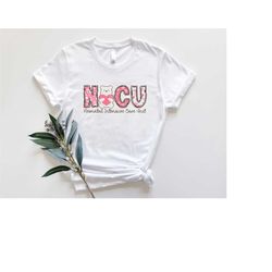 nicu nurse sweatshirt, nicu nurse shirt, nicu nurse gift, nurse appreciation gift, neonatal intensive care unit, nicu nu