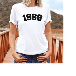 custom 1968 birthday shirt,55th birthday t-shirt,custom 1968 birthday sweatshirt,personalized birthday t-shirt,55th birt