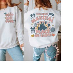 most magical place on earth sweatshirt | disney sweatshirt | castle sweatshirt