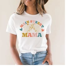 main street mama shirt. matching vacation family shirt