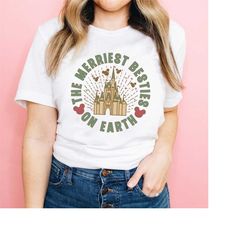 merriest besties on earth shirt, christmas castle shirt, happiest place, most magical place on earth shirt