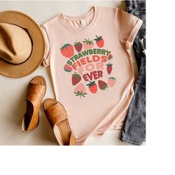 strawberry fields forever shirt, women shirt