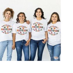 happiest besties on earth fall colors t-shirt, matching friends vacation