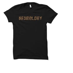 neurology shirt. neurology gift. neurologist shirt. neurologist gift. medical shirt. medicine t-shirt. doctor shirt. doc