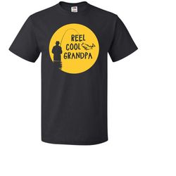 fishing gift. reel cool grandpa shirt. grandpa gift. funny fishing shirts. fishing shirts. fishing apparel. grandpa t-sh