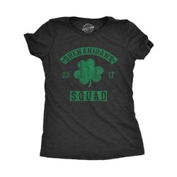 shenanigans squad, st patrick day shirt, luck of