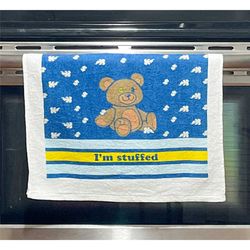 i'm stuffed towel, teddy bear tea towels, funny