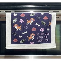 dog and i talk shit about you tea