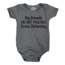 parents did not practice social distancing, quarantine baby,