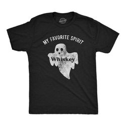 favorite spirit whiskey shirt, unisex t shirt, ghost