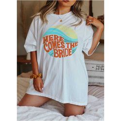 here comes the bride t-shirt, bride tee ,