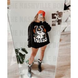 taurus zodiac sweatshirt, taurus sweatshirt, zodiac birthday, zodiac
