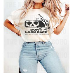 don't look back tee, skeleton tee, howdy skeleton