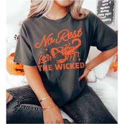no rest for the wicked tee, desert halloween