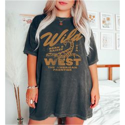 wild west tee, arizona t-shirt, desert tee ,