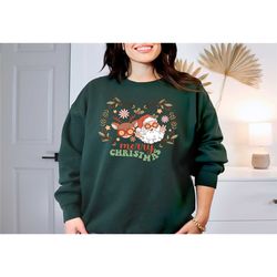 merry christmas sweatshirt, christmas sweater, christmas eve clothing,