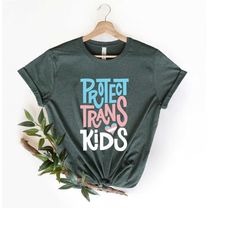 protect trans kids shirt, trans awareness shirt, trans pride shirt, lgbtq pride shirt, lgbtq shirt, transgender shirt, t