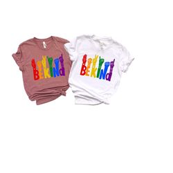 be kind sign language t-shirt, rainbow be kind shirt, equality shirt, human rights, rainbow shirt, pride shirt, lgbt shi