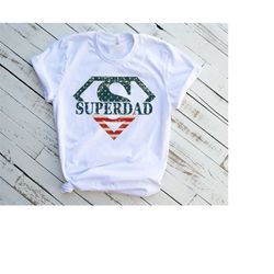 super dad shirt,american dad shirt,gift for grandpa shirt,new dad shirt,dad shirt,daddy shirt,father's day shirt,best da